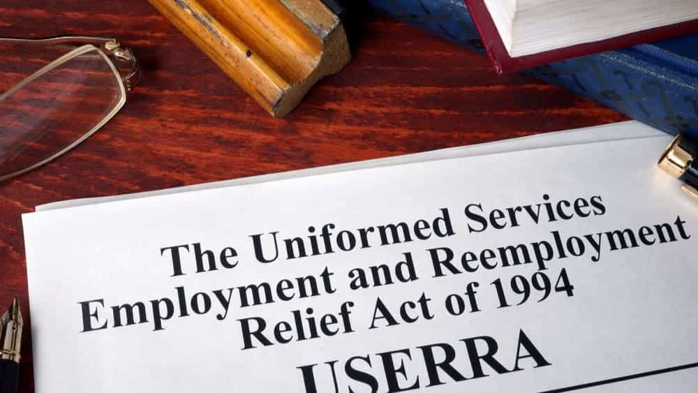 USERRA - Understanding Job Rights for Service Members